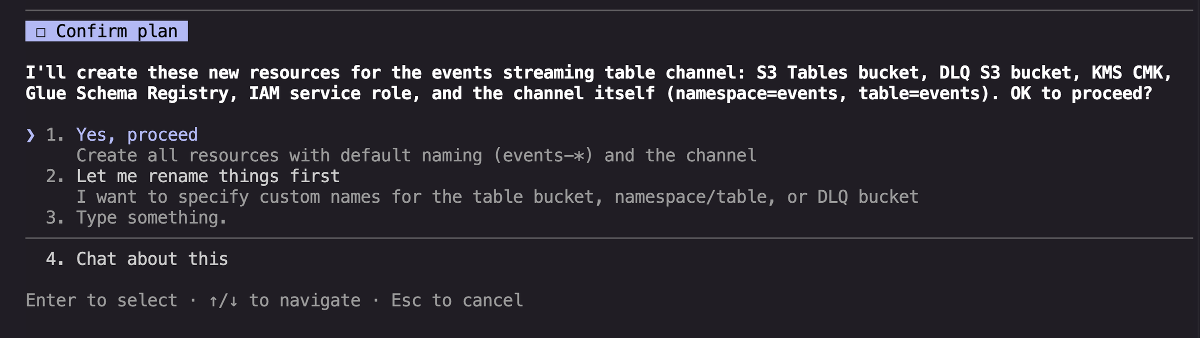 Agent confirming the AWS resources to use or create for the streaming tables integration